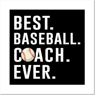 Best Baseball Coach Ever Gift Posters and Art